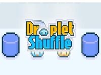 Droplet shuffle
