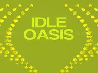 Idle oasis