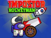 Impostor rocketman