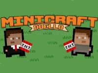 Minicraft duello