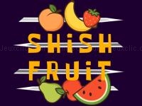 Shish fruit