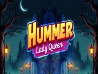 Hummer lady queen