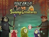 Wizards vs swamp creatures