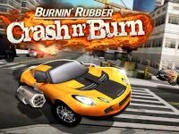 Burnin&#x27; rubber crash n&#x27; burn