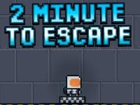 2 minutes to escape